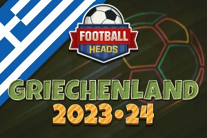 Football Heads: Griechenland 2023-24