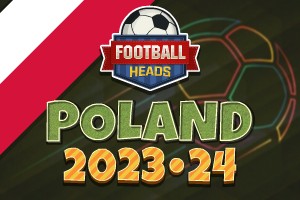 Football Heads: Poland 2023-24