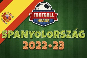 Football Heads: Spanyolország 2022-23
