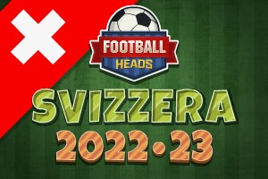 Football Heads: Svizzera 2022-23