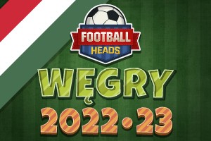 Football Heads: Węgry 2022-23