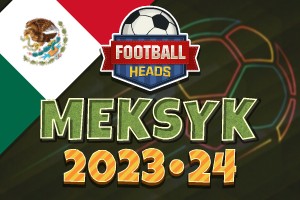 Football Heads: Meksyk 2023-24