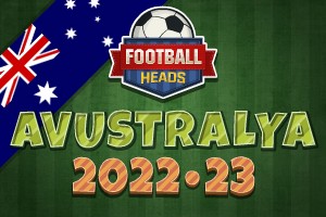 Football Heads: Avustralya 2022-23